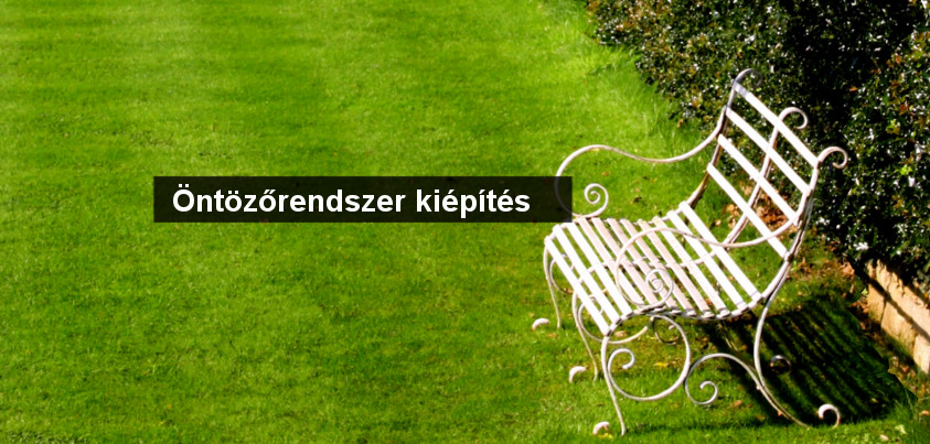 öntözőrendszer szerelés